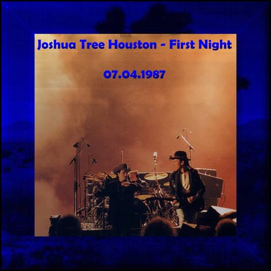 1987-04-07-Houston-JoshuaTreeHoustonFirstNight-Front.jpg